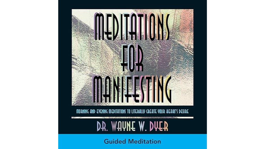daily manifestation meditation practice